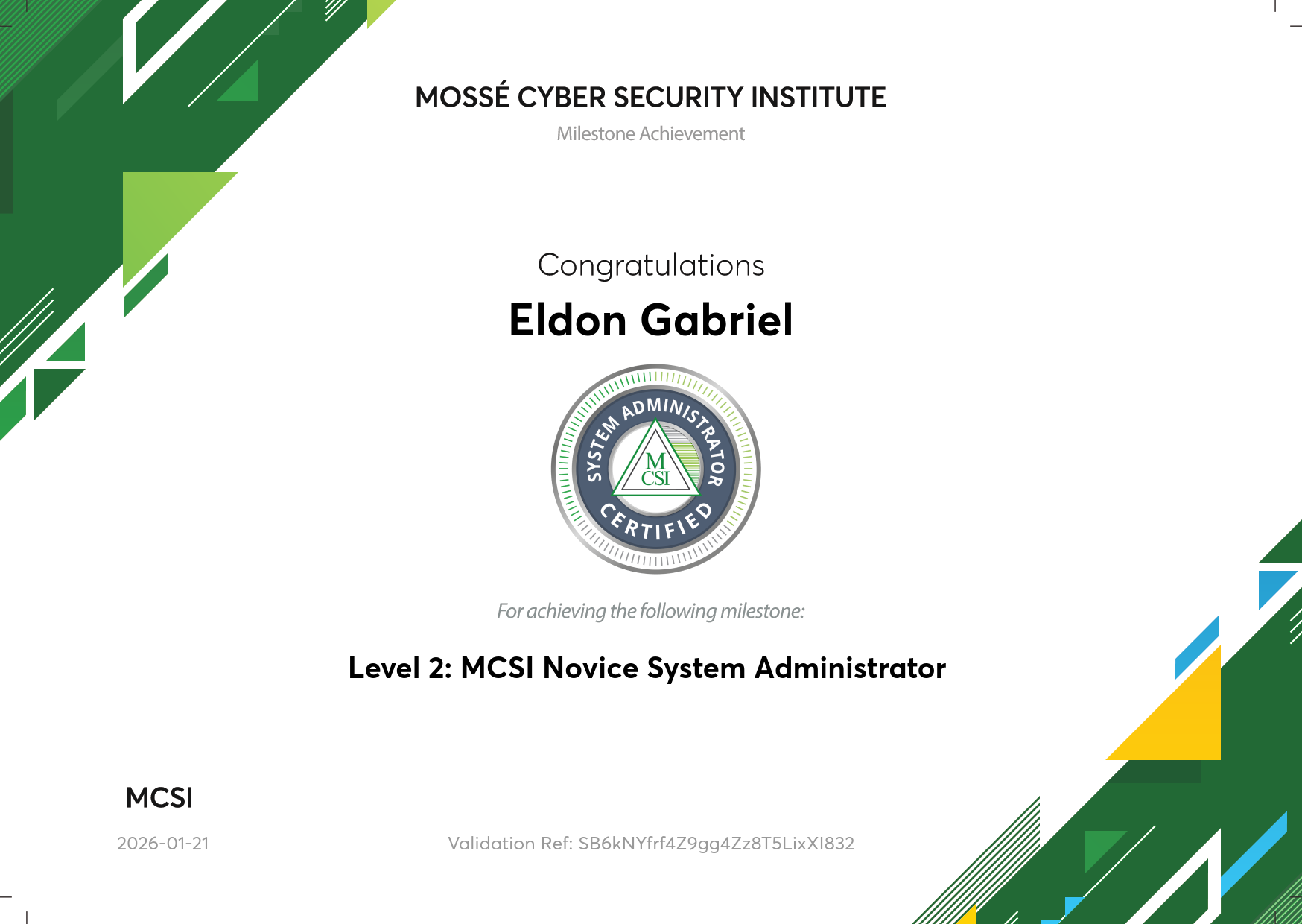 Level 2: MCSI Novice System Administrator